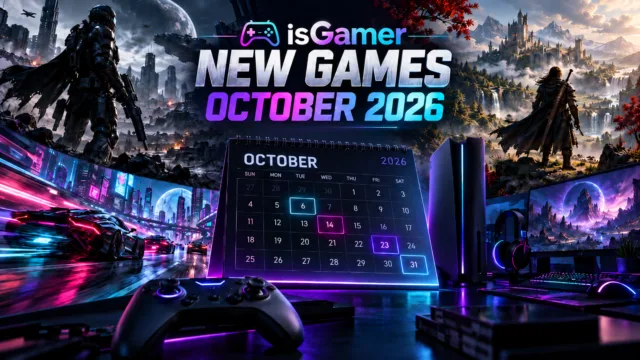 New games coming out in October 2026 across PC and consoles