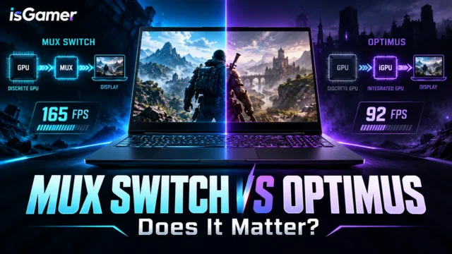 MUX switch versus Advanced Optimus graphics routing on a gaming laptop